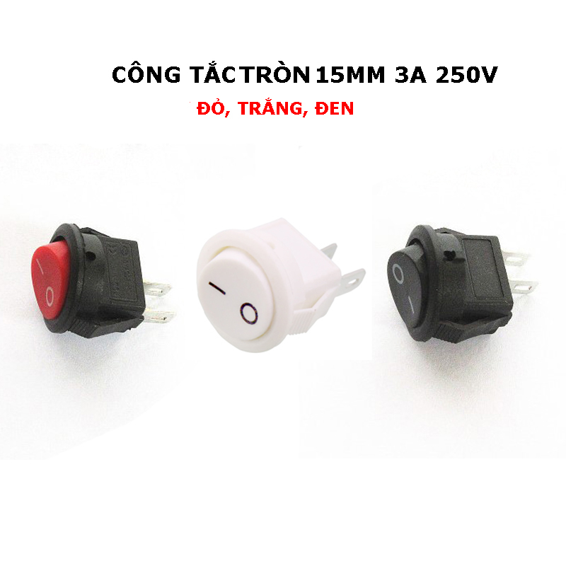 Công tắc tròn bập bênh 15mm 3a 250v