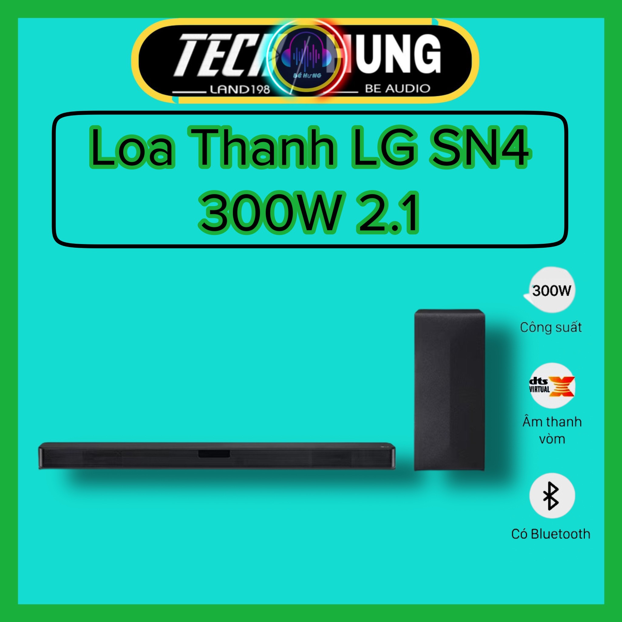 Loa thanh SoundBar LG SN4 2.1ch 300W bảo hành chính hãng 1 năm