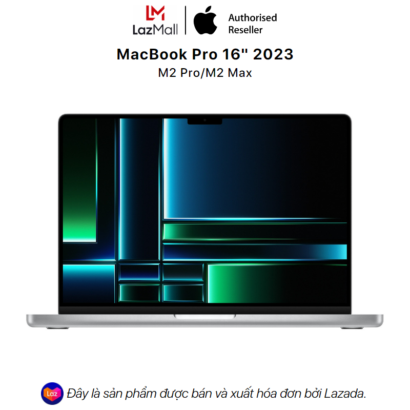 MacBook Pro 16 inches 2023 M2 Pro M2 Max - Hàng Chính Hãng