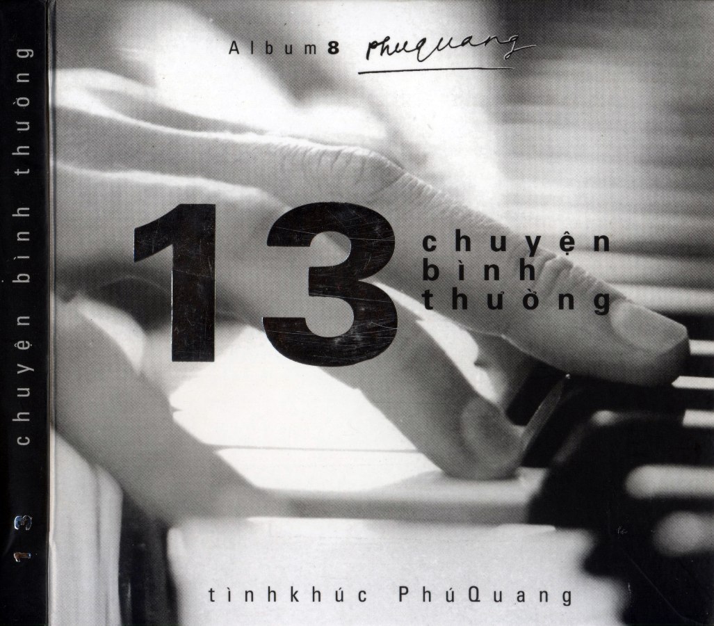 13 Chuyện Bình Thường - Tình Khúc Phú Quang 8