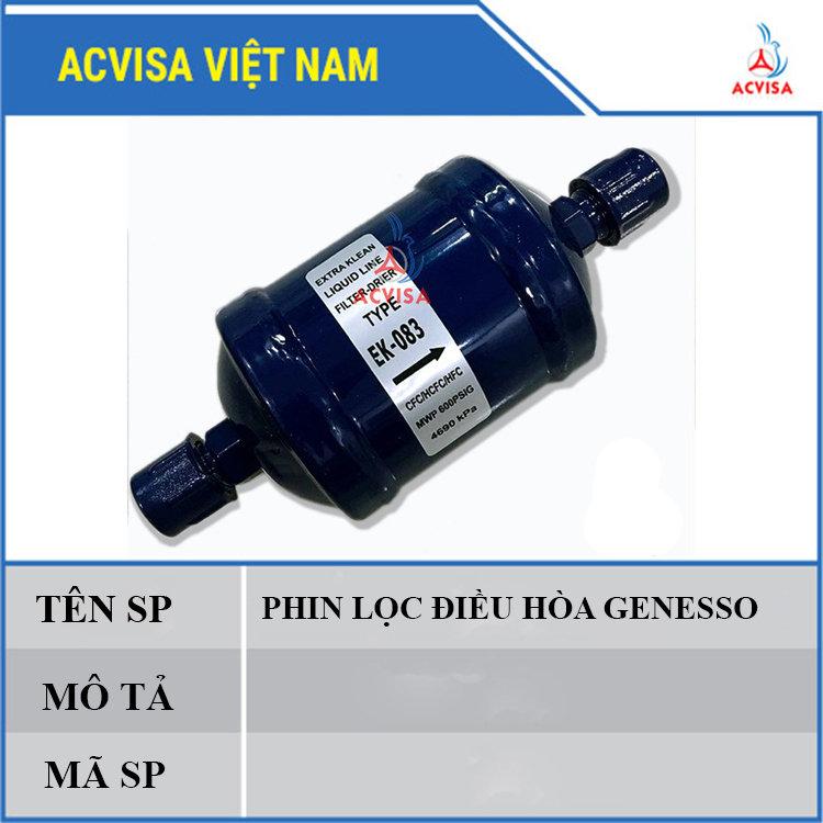 Phin lọc điều hòa genesso ø10