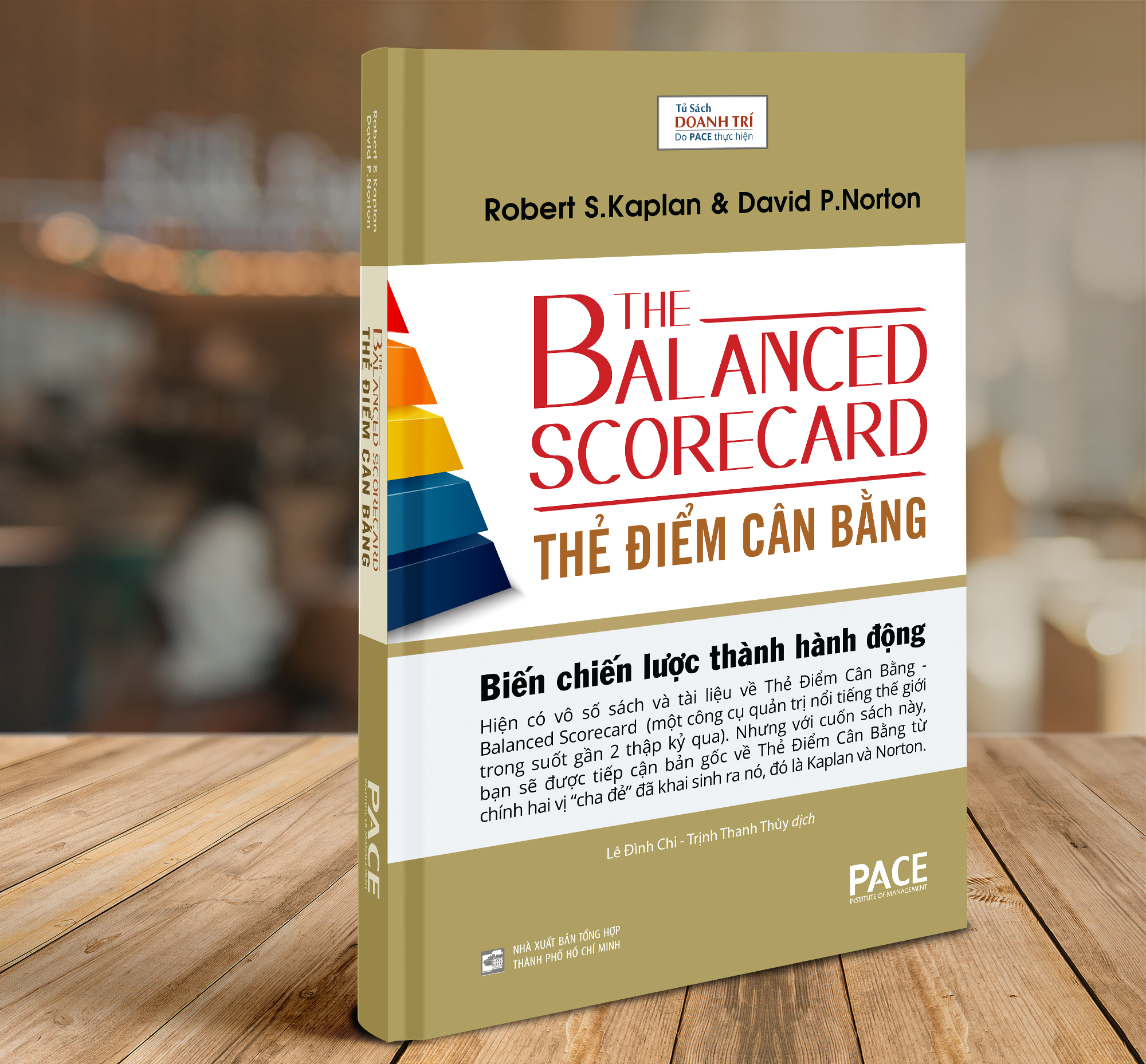 Thẻ điểm cân bằng - robert s. kaplan, david p. norton - pace books