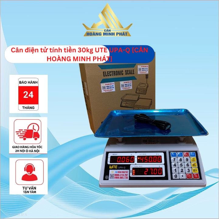 CÂN ĐIỆN TỬ TÍNH TIỀN SIÊU THỊ UPA-Q 30kg/5g TIỆN DỤNG - BẢO HÀNH 1 NĂM [ CÂN HOÀNG MINH PHÁT ]
