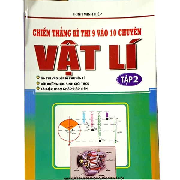 Fahasa - Chiến Thắng Kì Thi Lớp 9 Vào Lớp 10 Chuyên Vật Lí (Tập 2)