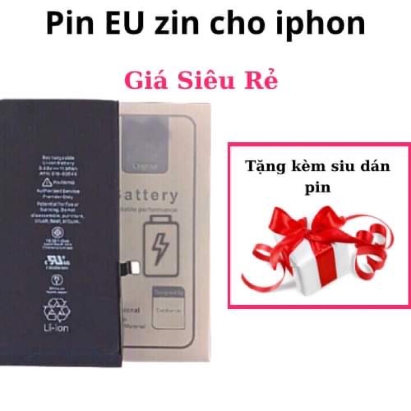 Pin eu zin cho ip 5/5s/5c/5se/6/6p/6s/6sp/7/7p/8/8p/x/xs/xsmax/xr/11 tặng kèm siu dán