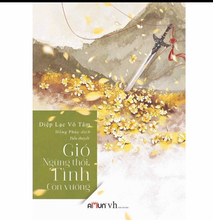 Sách - Gió ngừng thổi, tình còn vương - Diệp Lạc Vô Tâm (tái bản 2019)