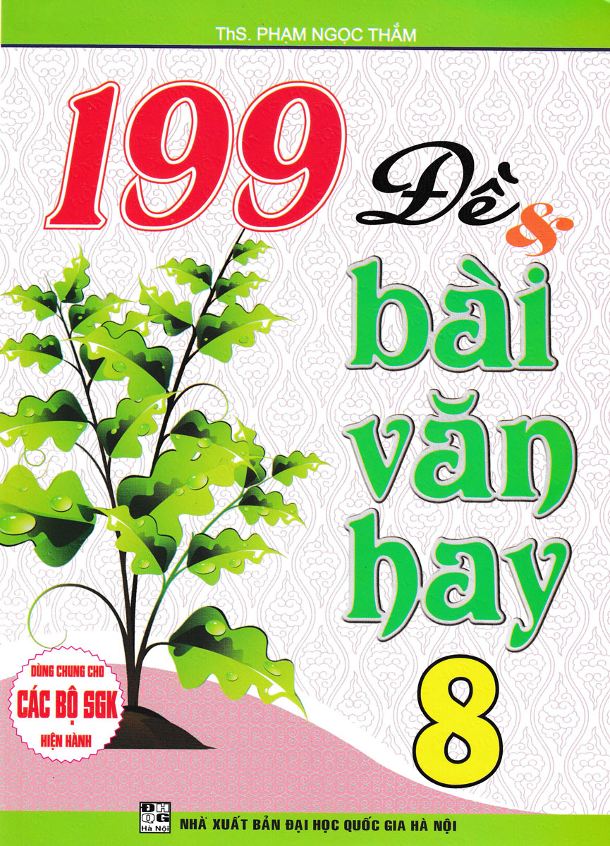 199 đề và bài văn hay lớp 8