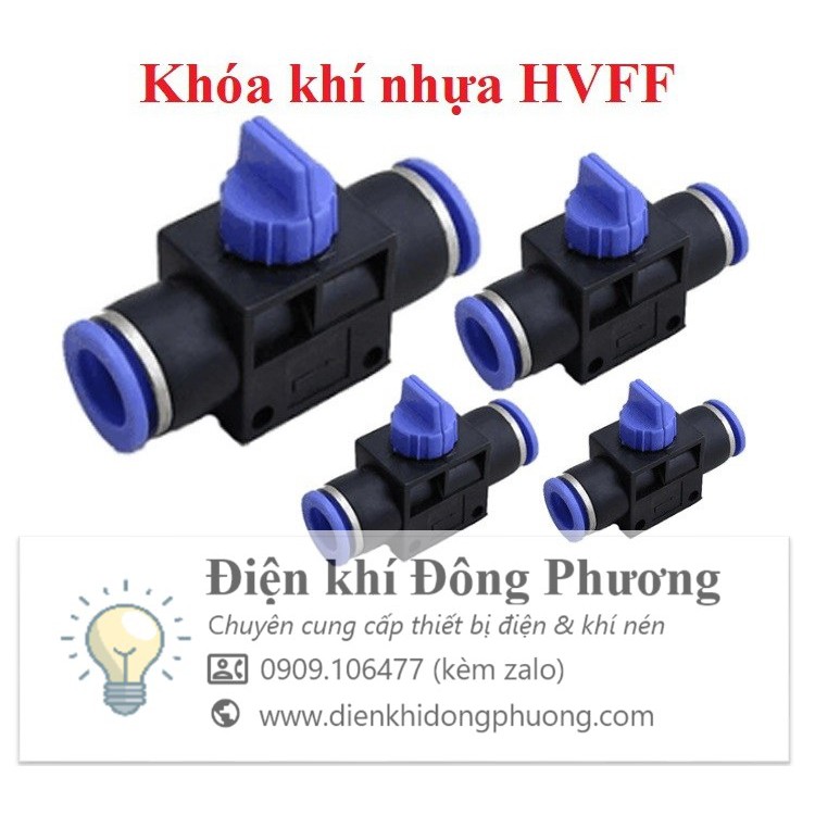 Van khóa hơi, van tiết lưu khí nén, phun sương nhựa hvff phi 6/8/10/12