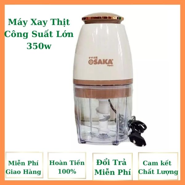 MÁY XAY THỊT OSAKA CÔNG SUẤT LỚN 350W Máy xay sinh tố, Xay Thịt, Rau, Củ, Qủa, Trái Cây Tiện Dụng.