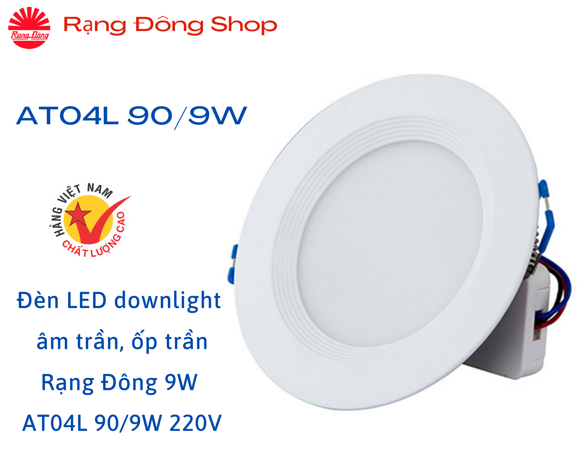 Đèn led downlight âm trần, ốp trần rạng đông 9w - at04l 90/9w 3 màu ánh sáng trắng, vàng, trung tính