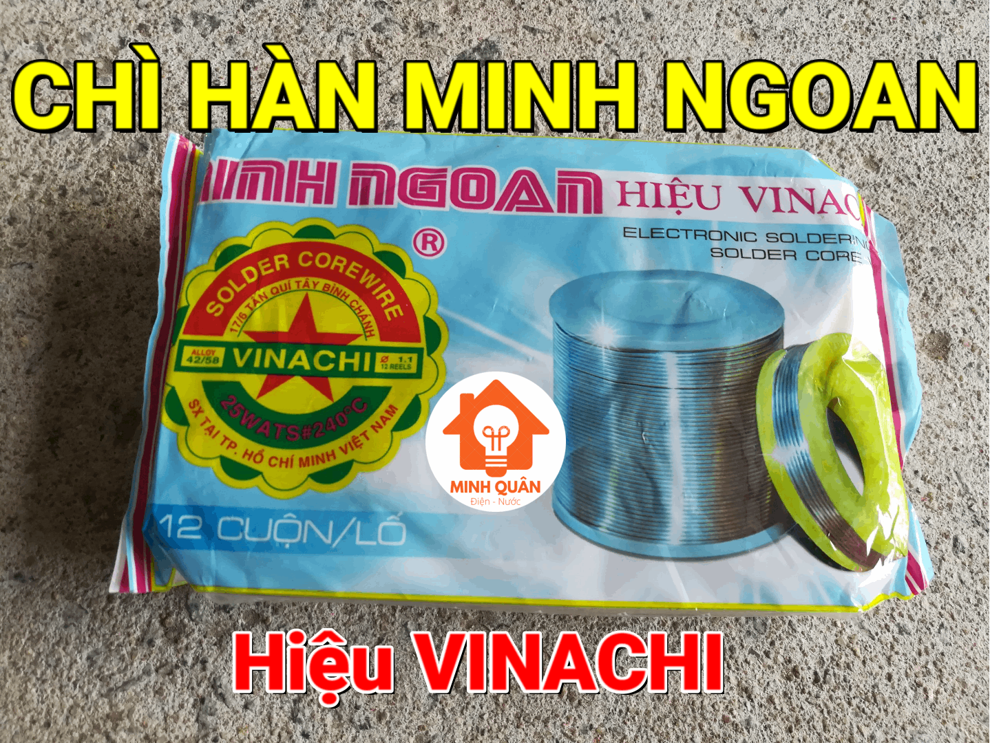 Chì hàn, thiếc hàn mạch solder tỉ lệ 42/58 loại 1 minh ngoan hiệu vinachi