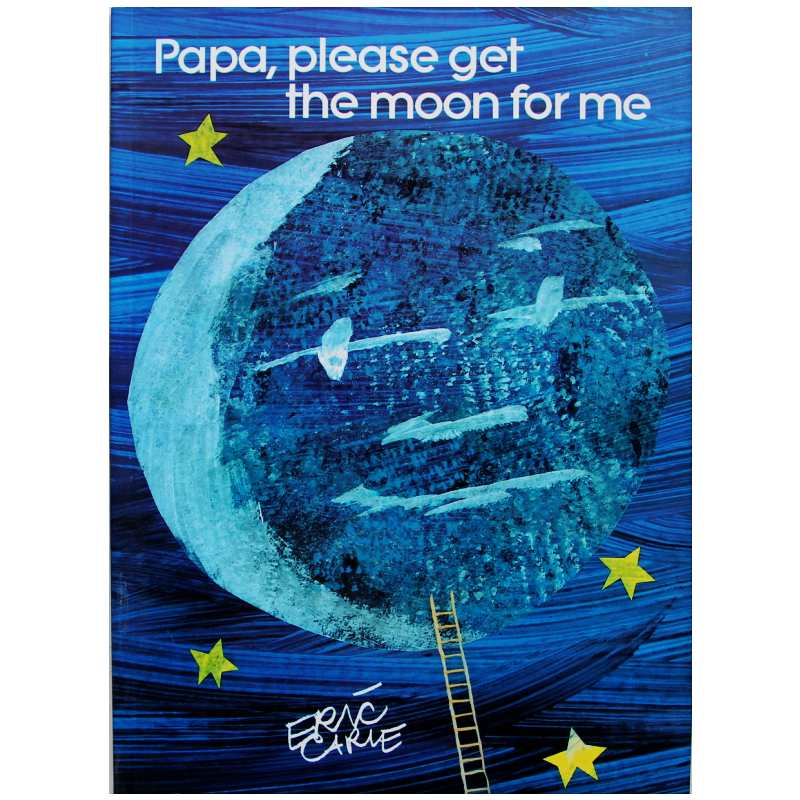 Papa, Please Get The Moon For Me Của Eric Carle Sách Truyện Thẻ Học Hình