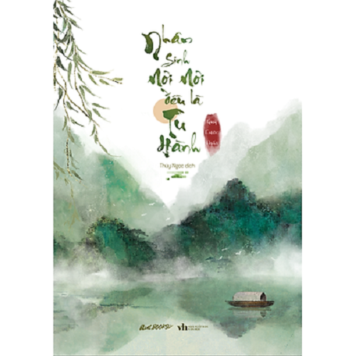Sách - nhân sinh nơi nơi đều là tu hành