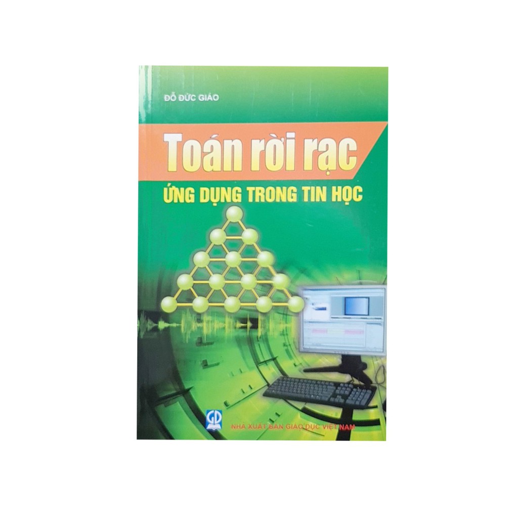 Sách - toán rời rạc ứng dụng trong tin học