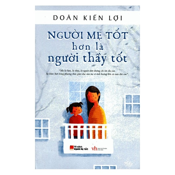 Sách - người mẹ tốt hơn là người thầy tốt