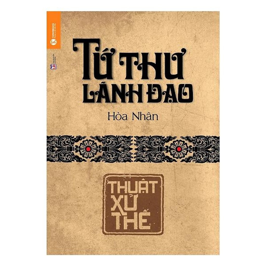Sách thái hà - tứ thư lãnh đạo - thuật xử thế - hòa nhân