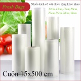 Cuộn túi hút chân không dùng cho máy hút chân không (15x500cm)