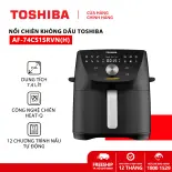 Nồi chiên không dầu Toshiba AF-74CS2SRVN(B)/AF-74CS1SRVN(H) - Dung tích 7.4L, Điều khiển cảm ứng, 12 chương trình nấu, Nhiệt đô 40°C -200°C, Kèm vỉ chiên - Hàng chính hãng, bảo hành 12 tháng
