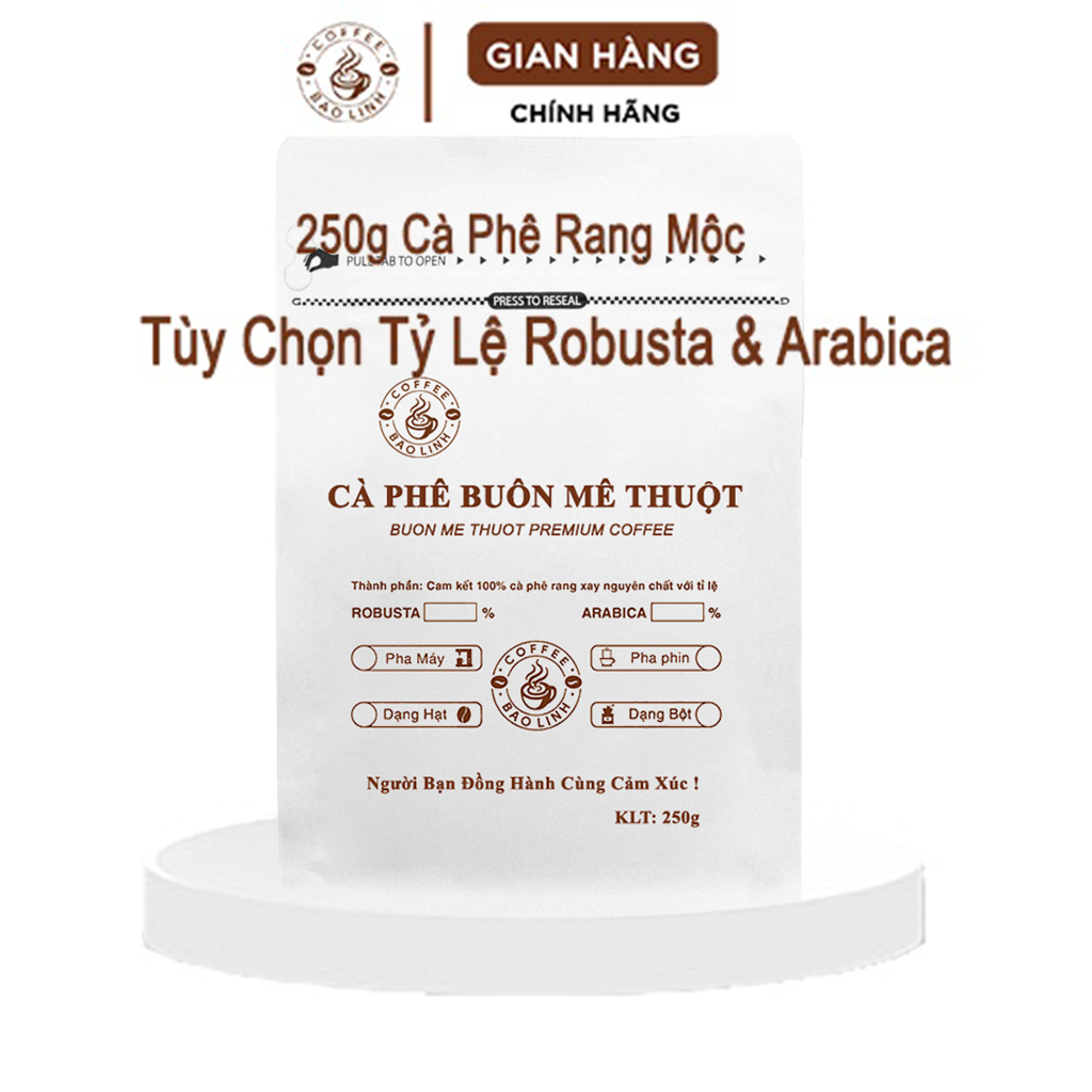 Cà Phê Rang Mộc Túi 250g BẢO LINH COFFEE đủ thành phần Robusta & Arabica Pha Phin, Pha Máy, Nguyên Hạt