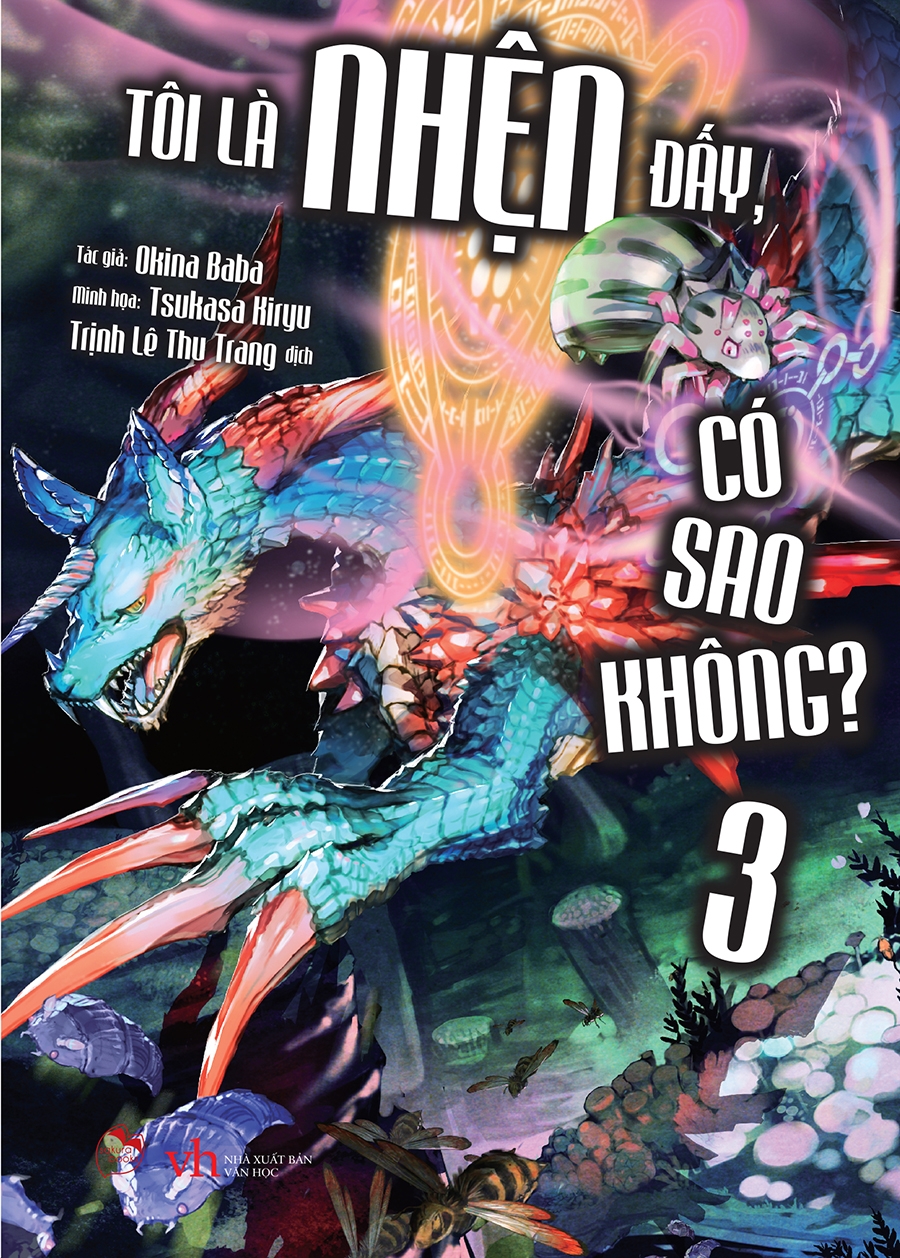 Fahasa - Tôi Là Nhện Đấy, Có Sao Không? - Tập 3