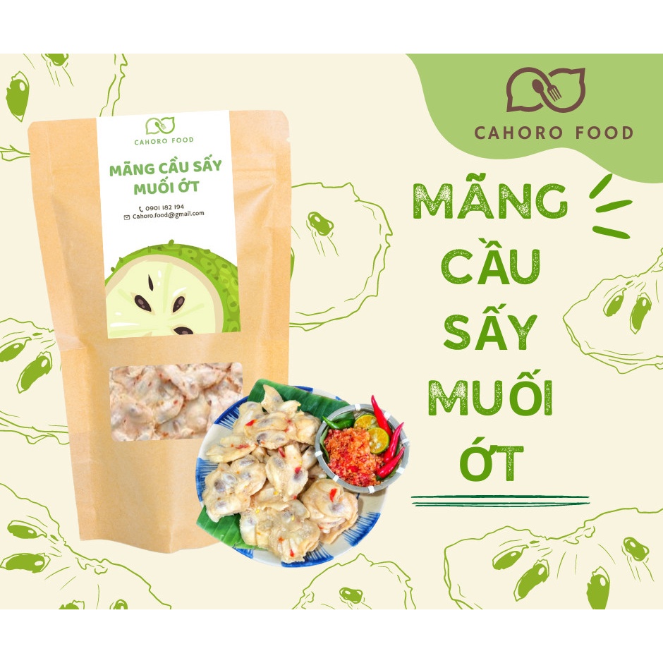 Mãng cầu xiêm sấy muối ớt chua cay sấy dẻo cahoro food