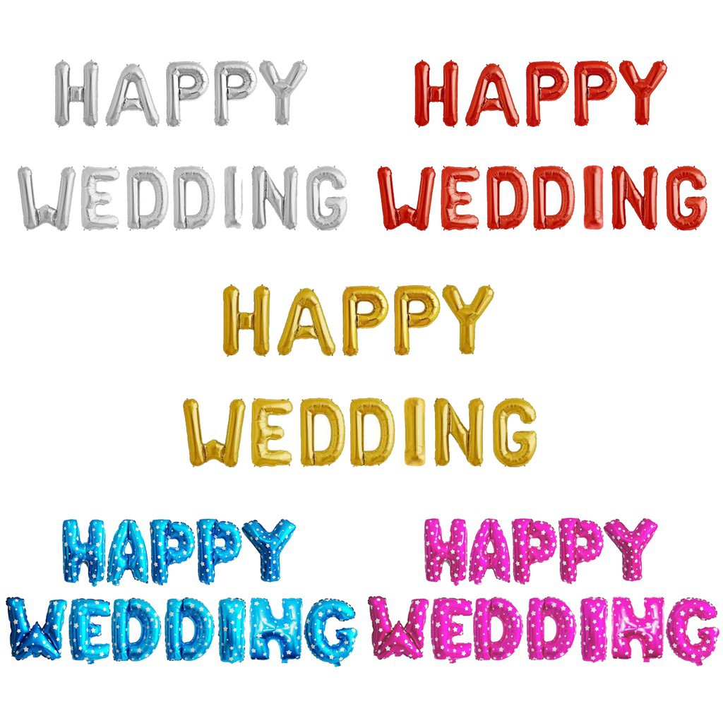 bong bóng chữ HAPPY WEDDING trang trí phòng cưới, phòng tân hôn, kỷ niệm ngày cưới-  bóng tráng nhôm