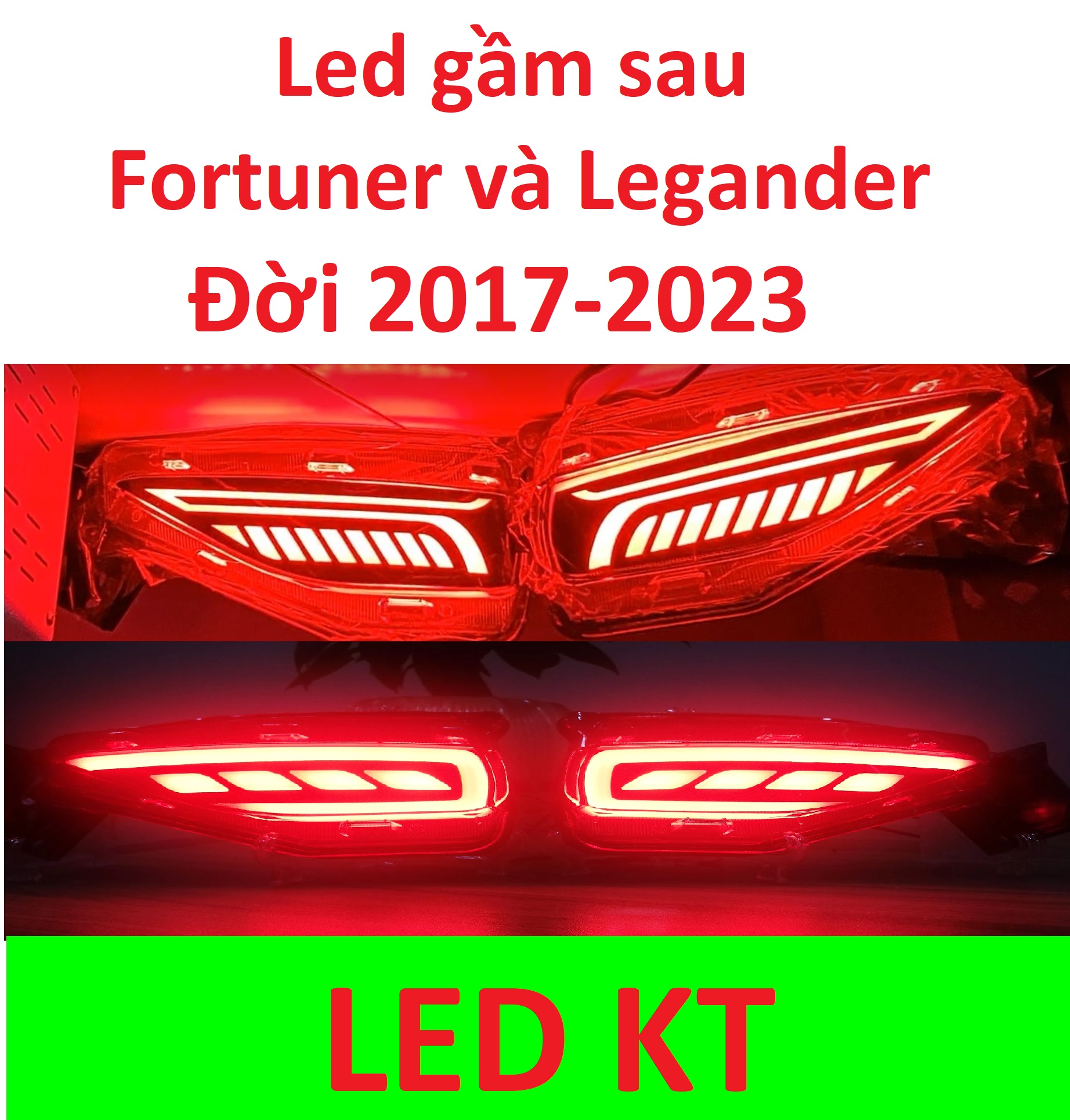 Led gầm sau fortuner 3 chế độ xi nhan chạy đẹp mắt cho fotuner và legender led cản sau fortuner 2017 2018 2019 2020 2021 2022 2023