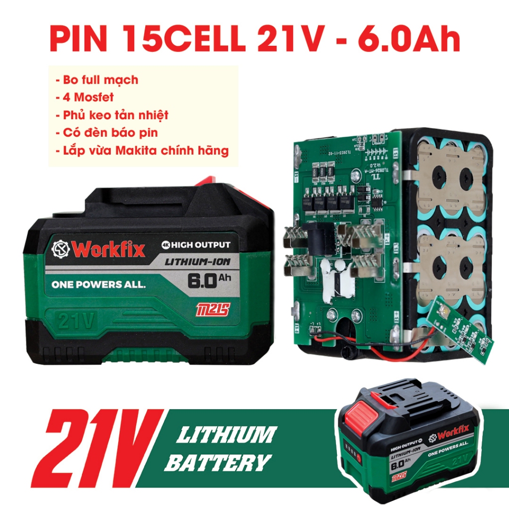 Pin WORKFIX/KUTAN 15 Cell Mạch 4 mosfet có đèn báo pin - Dùng máy khoan, máy mài, máy siết chân phổ thông