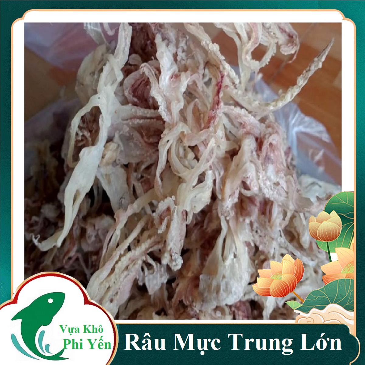 Râu mực khô Cà Mau chính hiệu – bao ngọt ngon- Râu mực khô