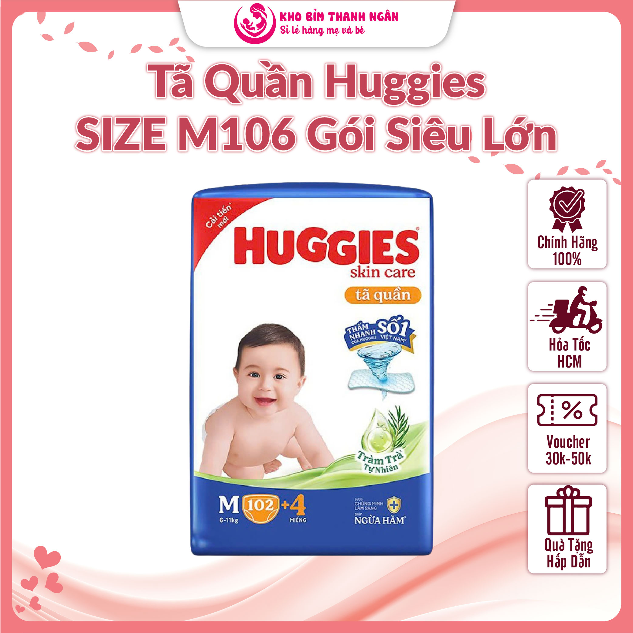 [SIÊU GÓI LỚN] Tã Quần Huggies Skincare Tràm Trà Tự Nhiên M106 M76 M42 - Bỉm Quần Huggies Cực Đại - Thanh Ngân Shop