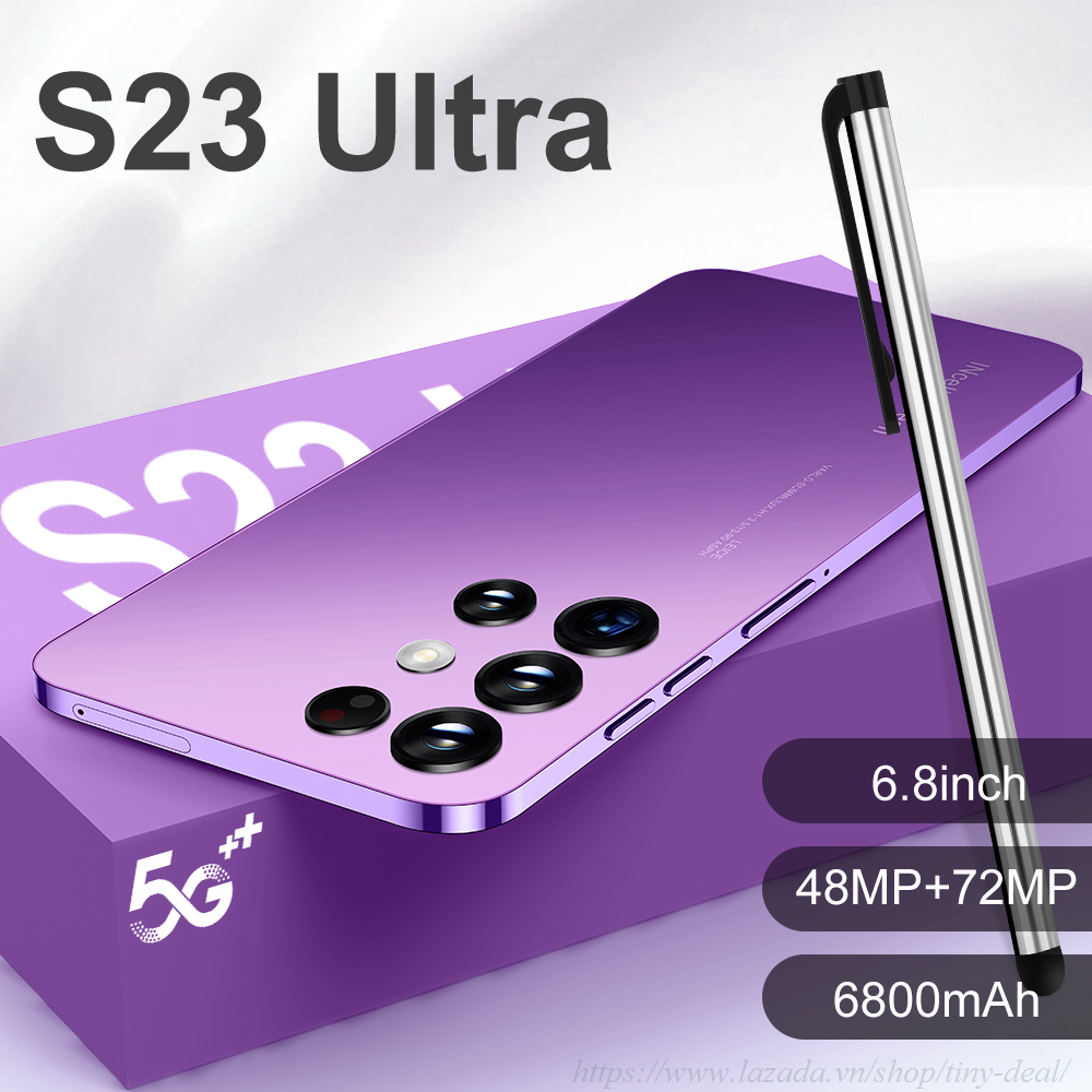 Điện thoại giá rẻ S23 Ultra dt chính hãng Bộ nhớ 12+512GB Điện thoại di động Camera 48+24MP đt giá rẻ cho học sinh CPU Siêu điên thoại Chính Hãng
