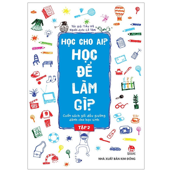 Sách fahasa - học cho ai? học để làm gì? tập 2