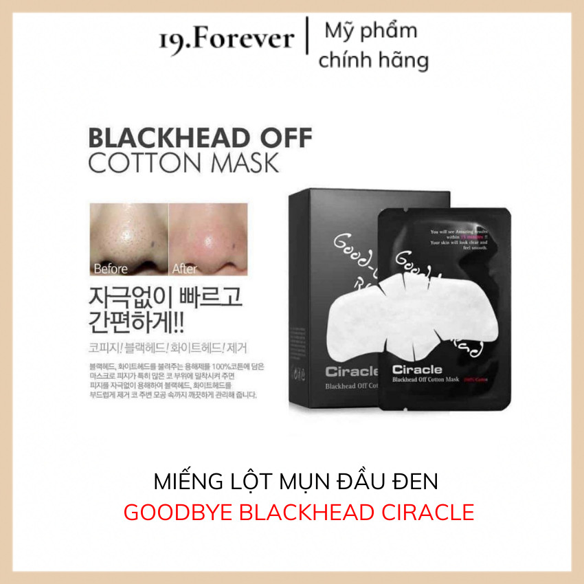 Miếng Lột Mụn Đầu Đen, Sợi Bã Nhờn Goodbye Blackhead Ciracle 1 miếng và hộp 20 miếng 19.Forever