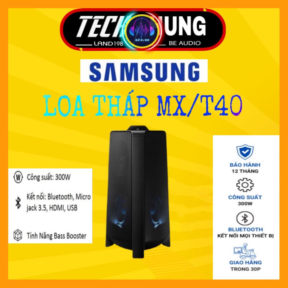 Loa Tháp Samsung MX-T40/XV [Hàng chính hãng] chất lượng cao bảo hành chính hãng 12 tháng