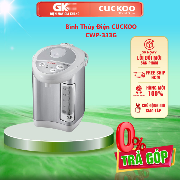 Bình thủy điện cuckoo cwp-333g 3.3 lít 750w - giao toàn quốc - freeship hcm