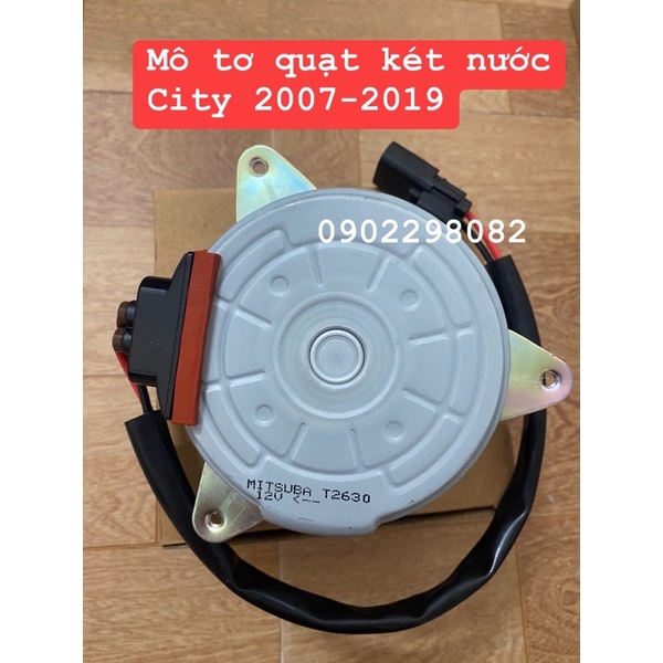 Mô tơ quạt két nước city 2007-2018