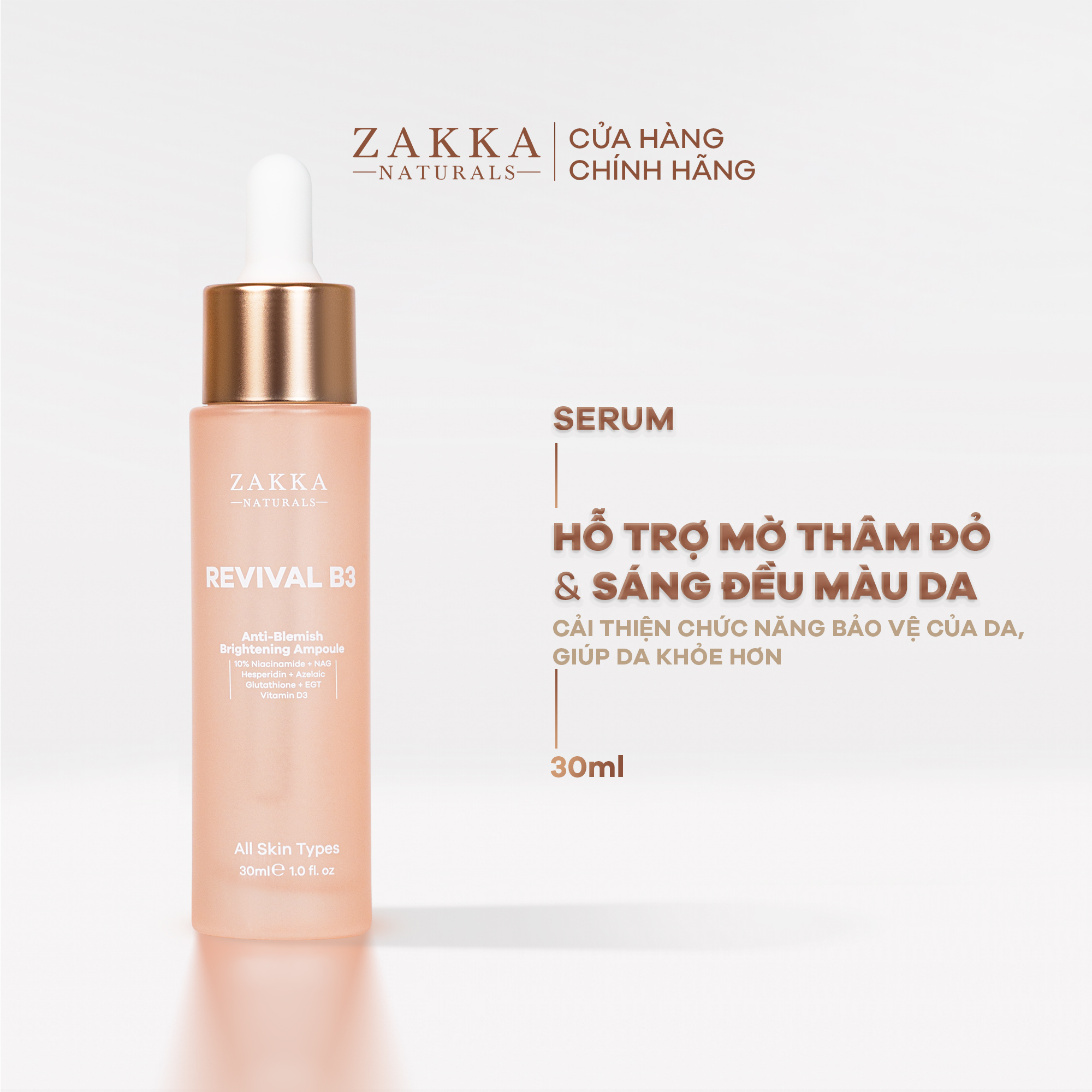 [SỐ LƯỢNG CÓ HẠN] Tinh chất Revival B3 Zakka Naturals hỗ trợ mờ thâm đỏ và sáng đều màu da 30ml
