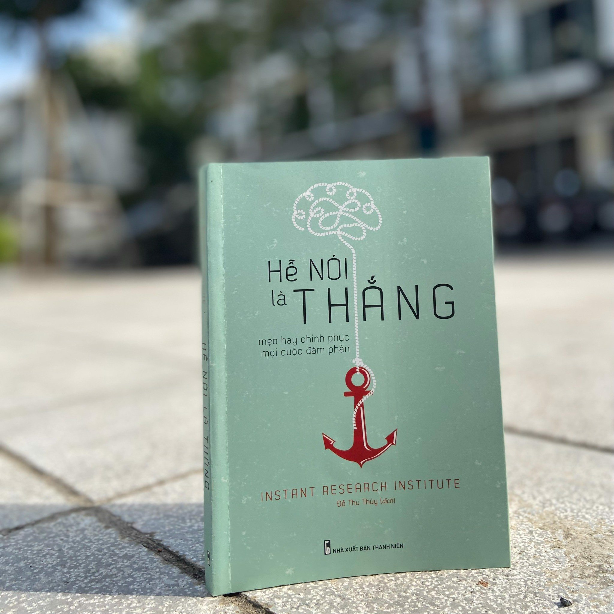 Hễ nói là thắng – mẹo hay chinh phục mọi cuộc đàm phán