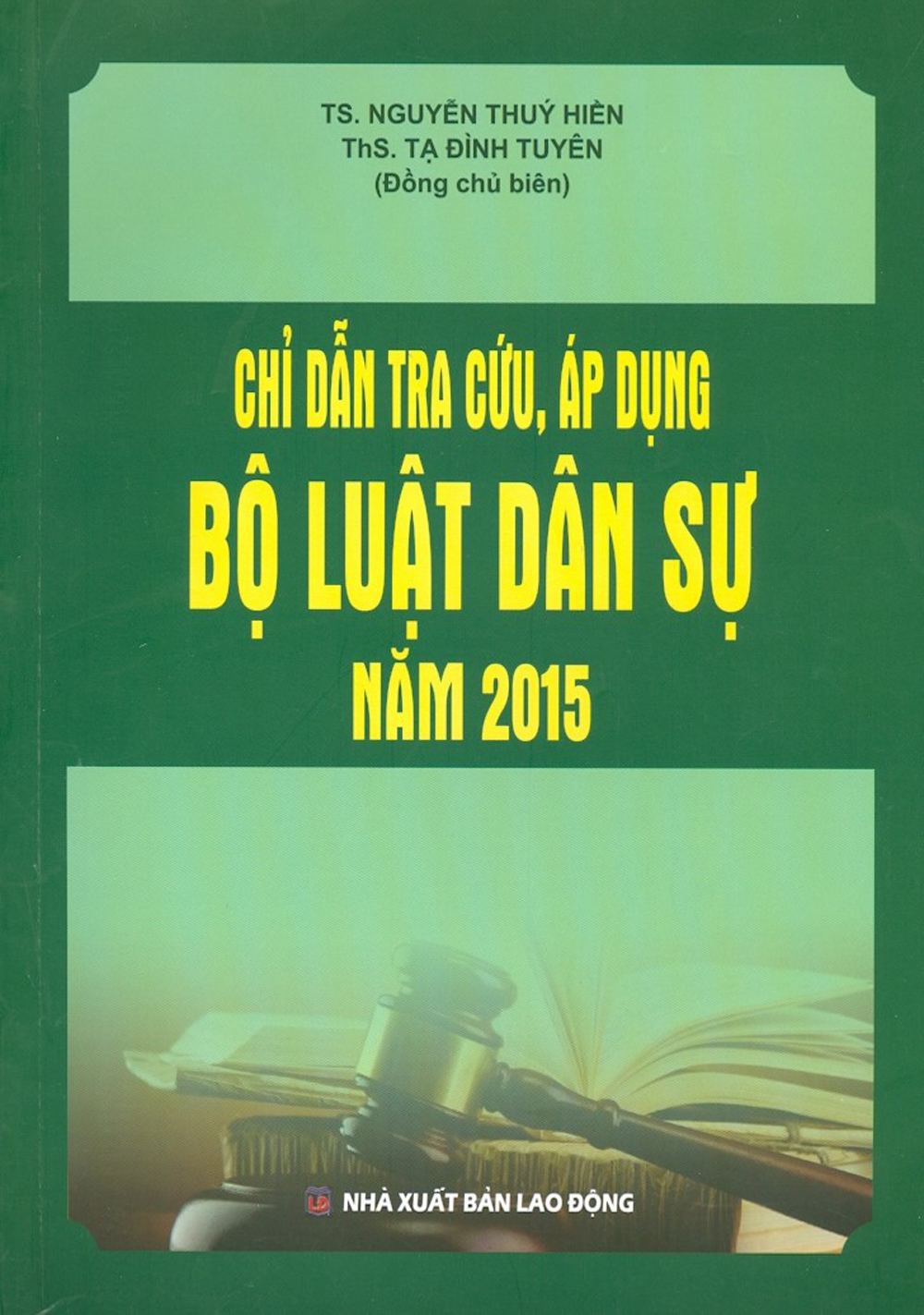 Chỉ Dẫn Tra Cứu, Áp Dụng Bộ Luật Dân Sự Năm 2015