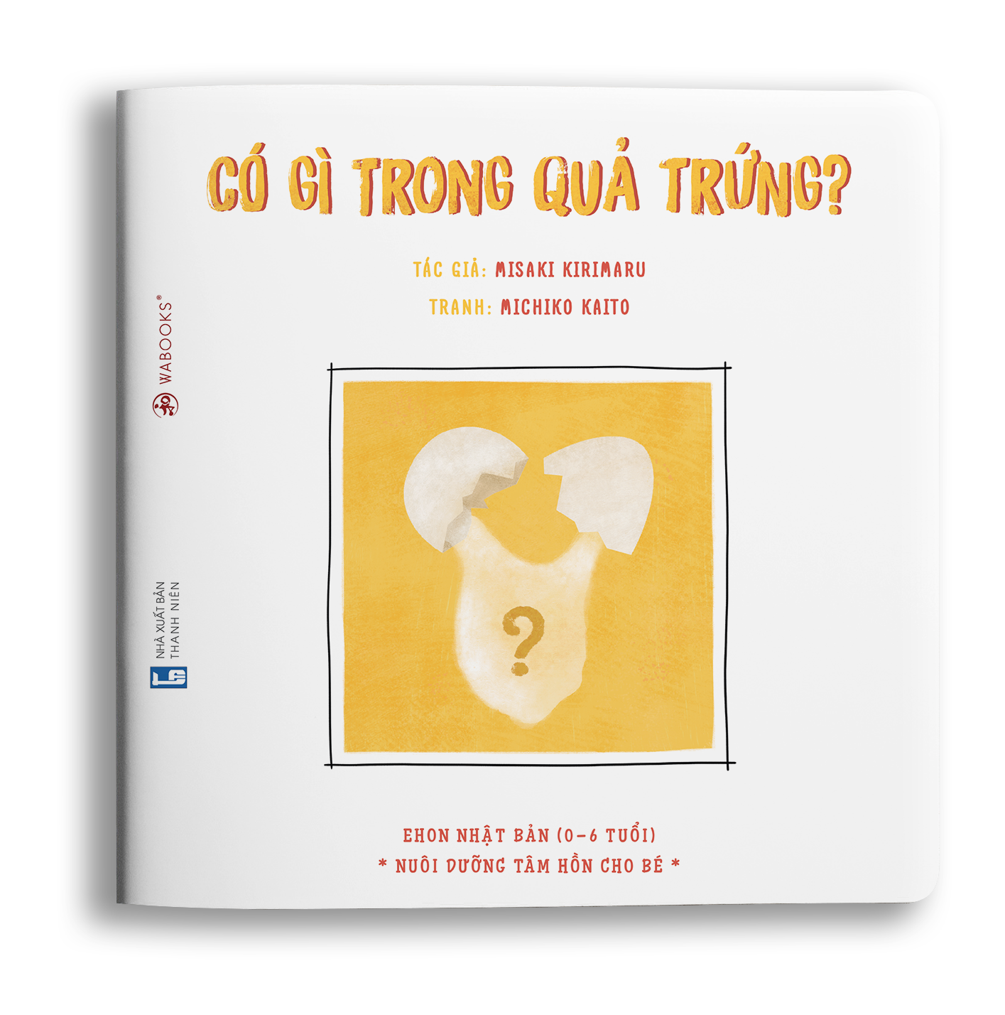 Sách Ehon - Có gì trong quả trứng? - Ehon Nhật Bản dành cho bé 0-6 tuổi