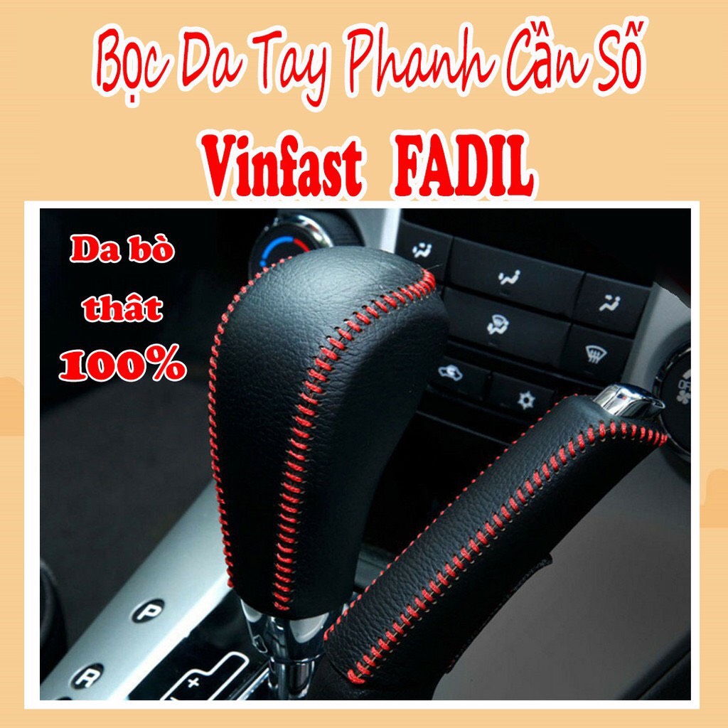 Bọc cần số phanh tay vinfats fadil da bò thật 100%