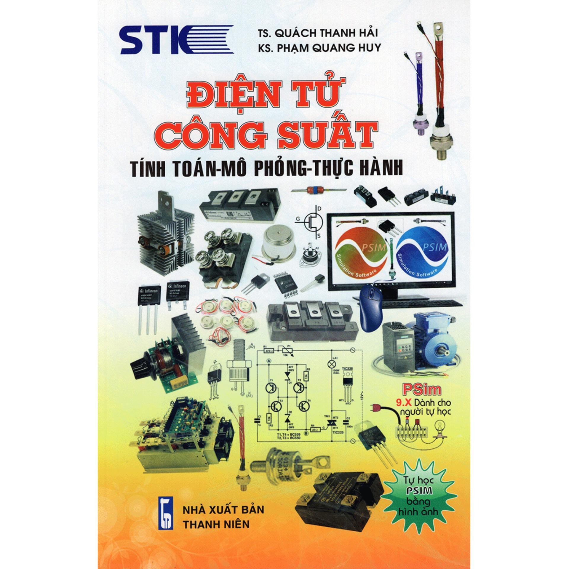 Điện tử công suất - tính toán - mô phỏng - thực hành