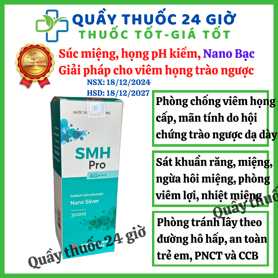Nước súc miệng họng Nano bạc SMH Pro cho người trào ngược dạ dày