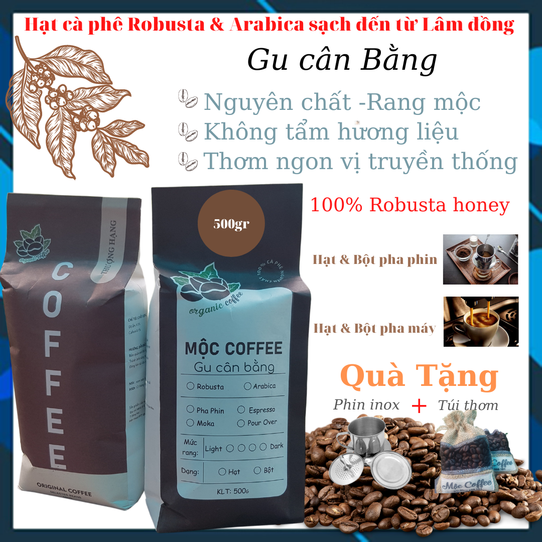 Cà phê rang mộc Robusta nguyên chất 100% gói 500g