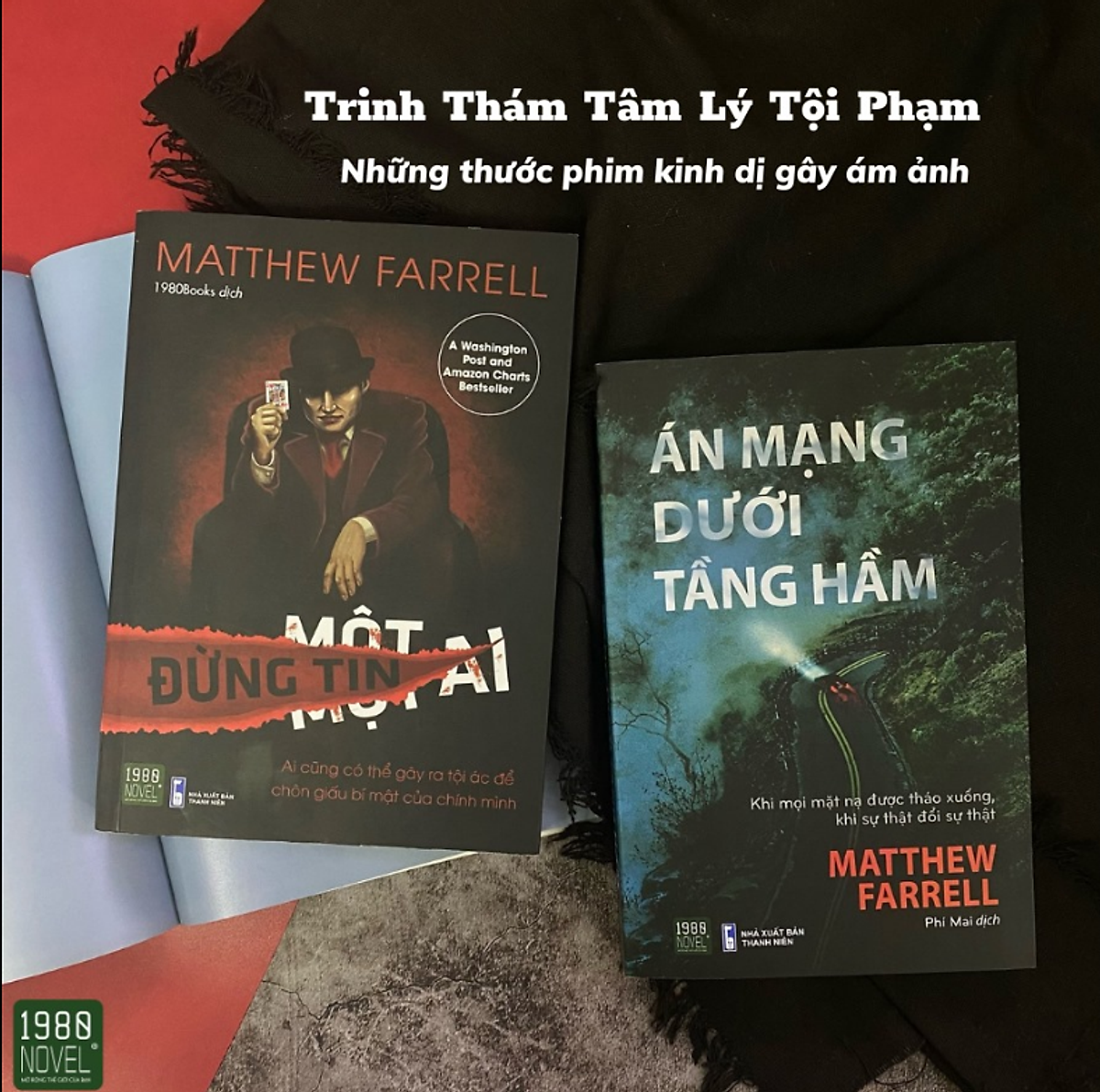 Bộ đôi tiểu thuyết trinh thám - tâm lý tội phạm của tác giả matthew farrell