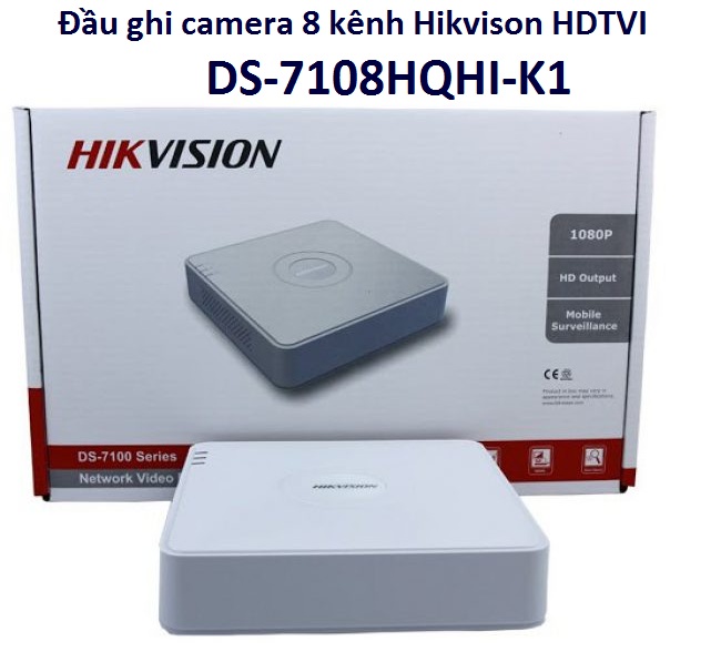 Đầu ghi camera 8 kênh hikvison hdtvi ds-7108hqhi-k1