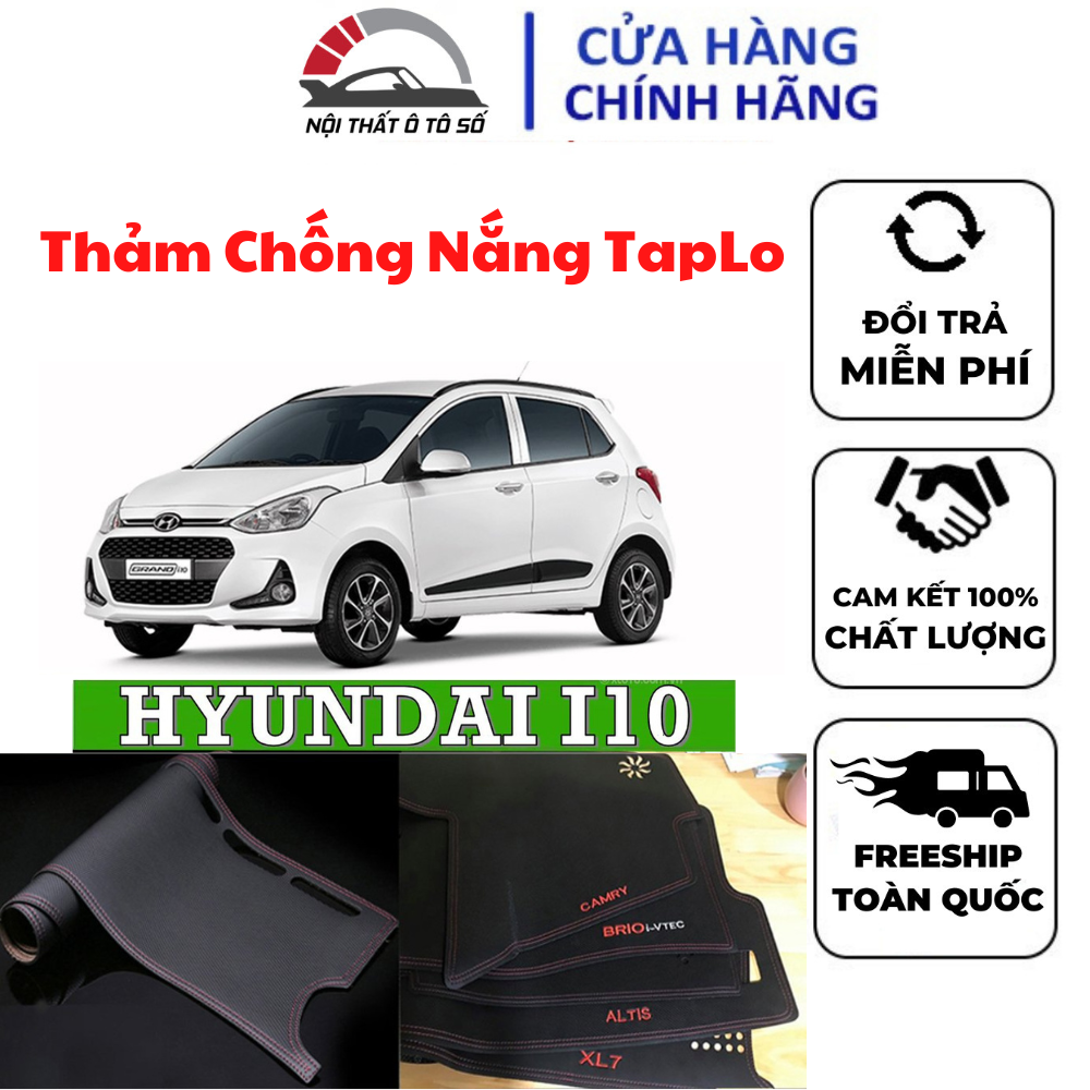 Thảm phủ taplo xe huydai i10 đời 2014 -2023 cao cấp chống nắng
