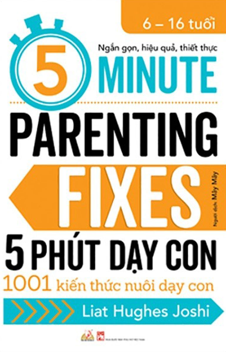 5 phút dạy con - 5 minute parenting fixes