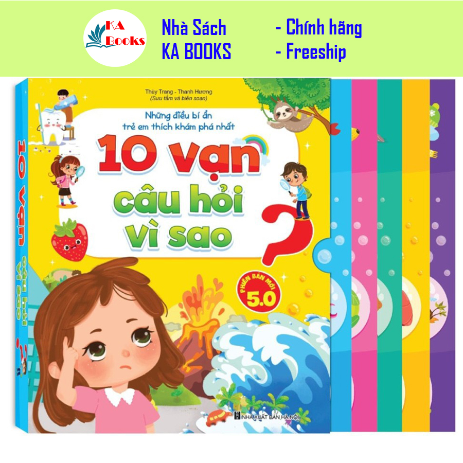 Sách - Bộ 10 Vạn Câu Hỏi Vì Sao -  Những điều bí ẩn trẻ em thích khám phá nhất -  Phiên bản mới 5.0 (5 quyển)