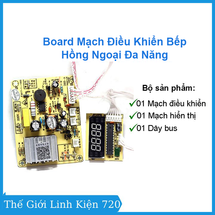 Board Mạch Điều Khiển Bếp Hồng Ngoại Đa Năng